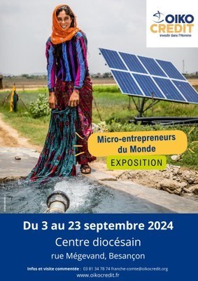 Exposition : Micro-entrepreneurs du monde, leur donner une chance