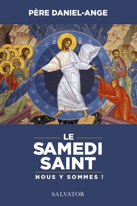 Le samedi saint, nous y sommes ! : la descente du Christ aux enfers